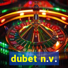 dubet n.v.